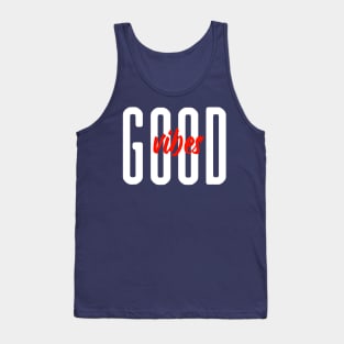 good vibes Tank Top